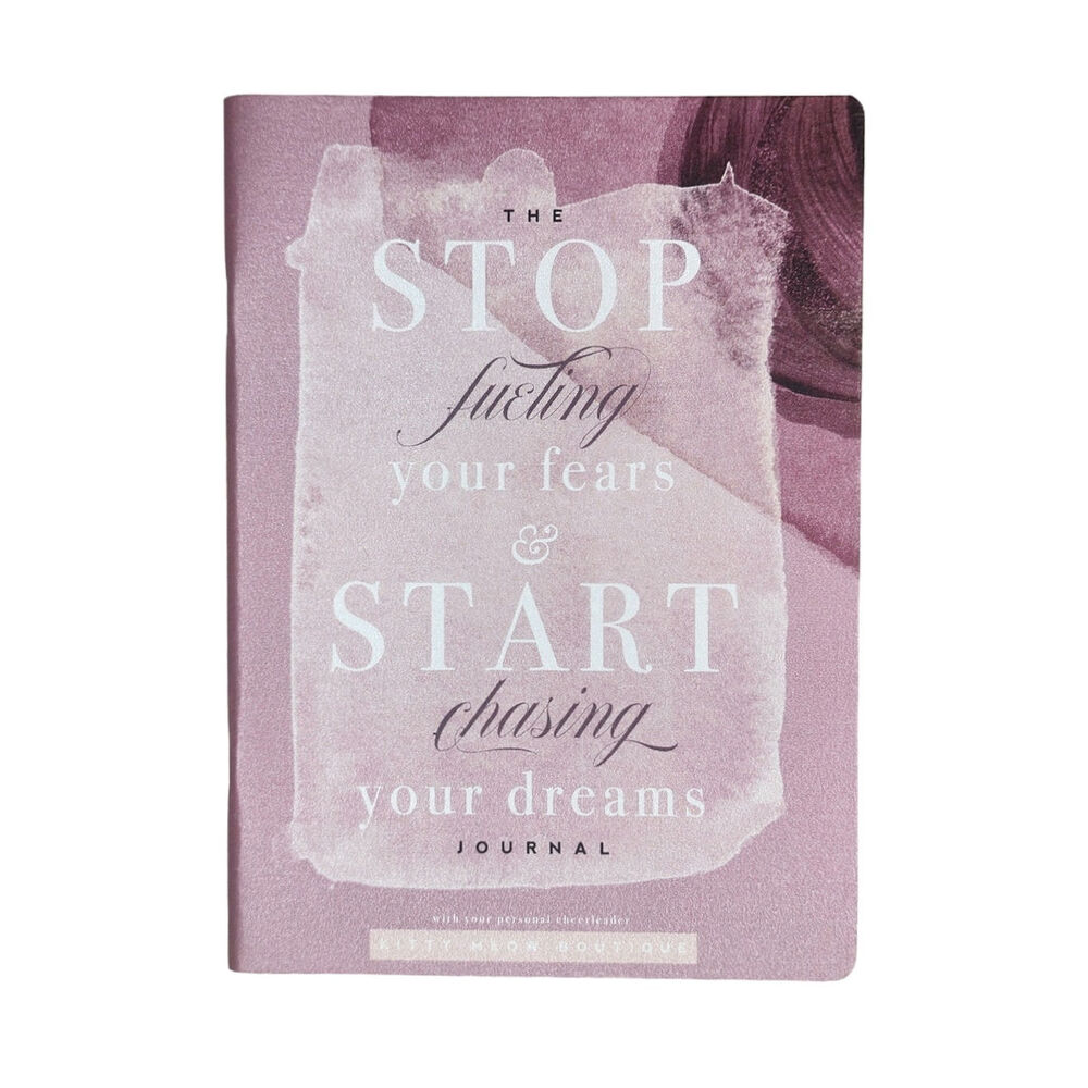 Stop Fueling Your Fears & Start Chasing Your Dreams Journal Notebook Kitty Meow